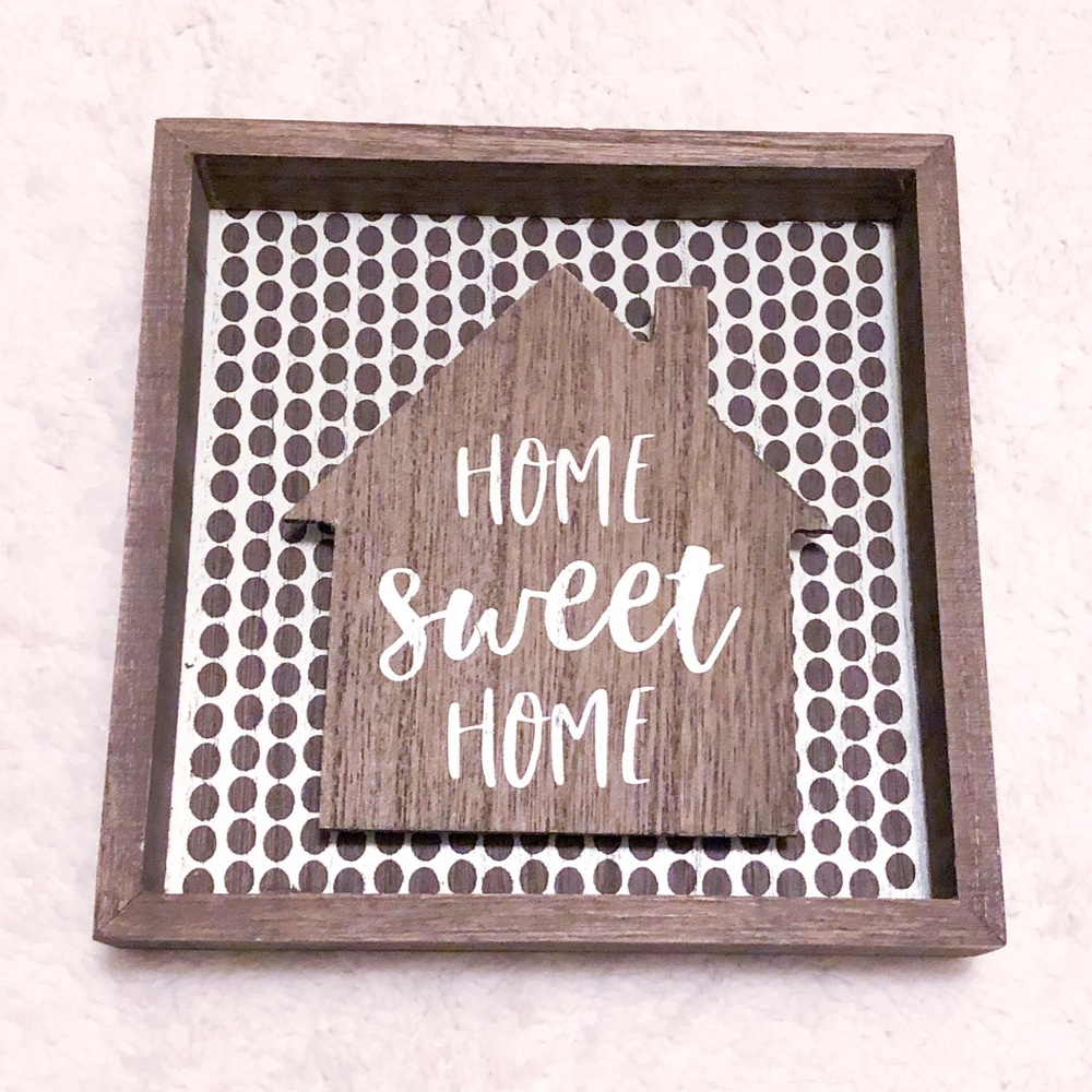 Home Sweet Home Decor Sign